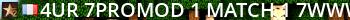 ^4uR|^7Promod^1|Match 1        ^7www.ureal.fr Live Banner 2