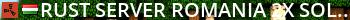 Rust Server Romania 2x [Solo/Duo/Trio LootX2]FullWipe 1/05 Live Banner 2