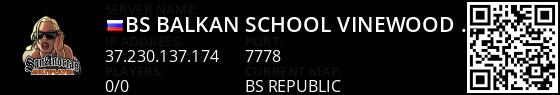 [BS] Balkan School | Vinewood | balkan-school.com Live Banner 1