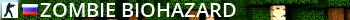 -=ZOMBIE [BIOHAZARD] =- Live Banner 2