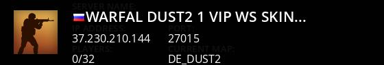  WARFAL: DUST2 #1 [!VIP, !WS, !SKINS, !LVL] Live Banner 1