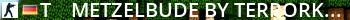 -=[-T--]=- Metzelbude | by terrorkom-clan.de Live Banner 2