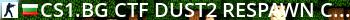 CS1.BG | [CTF] DUST2 RESPAWN [CAPTURE THE FLAG] Live Banner 2