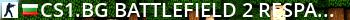 CS1.BG | BATTLEFIELD 2 RESPAWN [FY_SNOW] Live Banner 2