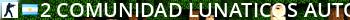 #2 [COMUNIDAD LUNATICOS] [AUTOMIX] [TT 9 - 11 CT] Live Banner 2