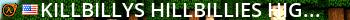< Killbillys Hillbillies > (HIGH-SPEED COMBAT) Live Banner 2