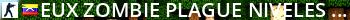 ~EuX | Zombie Plague Niveles [SVIP-VIP|Reset|Party] Live Banner 2