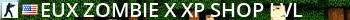 ~EuX | Zombie X [XP|Shop|LvL] Live Banner 2