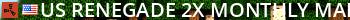 US RENEGADE 2x Monthly Main | 50% Upkeep | No BP Wipe | Live Banner 2