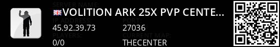 Volition Ark [25x][PVP][CENTER] - (v342.13) Live Banner 1