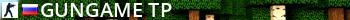 # | GUNGAME (TP) Live Banner 2