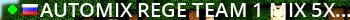 AutoMix  RegE_TeaM #1 |Mix 5x5 [5:13] Live Banner 2