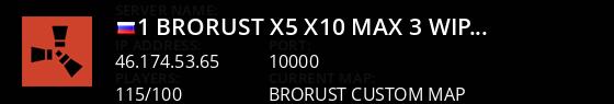 #1 BroRust X5/X10|MAX 3|WIPE 19.08|TP|KIT|LOOT+|SHOP Live Banner 1