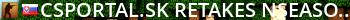 CSPORTAL.sk | RETAKES ★SEASON05★ [!knife !gloves !ws !agent Live Banner 2