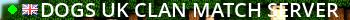 [DOGS] {UK} Clan Match Server Live Banner 2