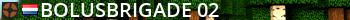 BolusBrigade #02 Live Banner 2