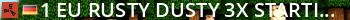 !#1 [EU] Rusty-Dusty[3x|STARTING UP] ! Live Banner 2