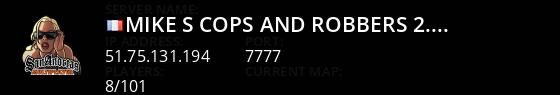 Mike's Cops and Robbers [2.2.4] Live Banner 1