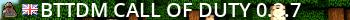 BTTDM Call of Duty (0.3.7) Live Banner 2