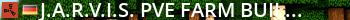 J.A.R.V.I.S.| PVE | Farm, Build, Enjoy | NO Sandbox Live Banner 2