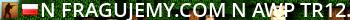 ▉ ★ Fragujemy.com ★ [ AWP ] :: TR128 Live Banner 2