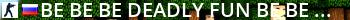 ••• Deadly Fun ••• Live Banner 2