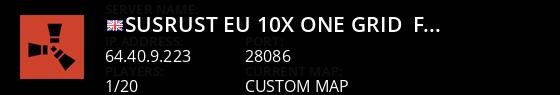 SusRust EU 10X  One Grid -Free Scrap-3MAX -1 Grid Live Banner 1