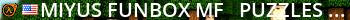Miyus FunBox [MF] - Puzzles, Coop, Deathmatch, Hangout! Live Banner 2
