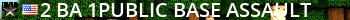 ^2{BA}^1Public Base Assault Live Banner 2