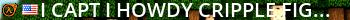 ๖ۣۜCapt ๖ۣۜHowdy    Cripple Fight Live Banner 2