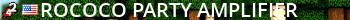 Rococo Party Amplifier Live Banner 2