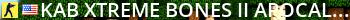 |KAB| Xtreme Bones II (Apocalyptic) Live Banner 2