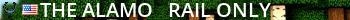 THE ALAMO - RAIL ONLY Live Banner 2