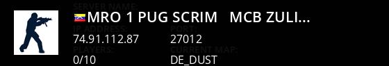 MRO #1 PUG/SCRIM - MCB/ZULIA Live Banner 1