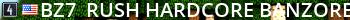 # -bZ7- # RUSH HARDCORE BANZORE.COM Live Banner 2