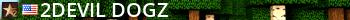^2Devil Dogz Live Banner 2