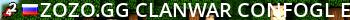 ZOZO.GG | CLANWAR CONFOGL (EKB) Live Banner 2