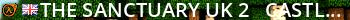 The Sanctuary UK 2 - Castle, Forgotten & Roman Fun (Big Maps) Live Banner 2