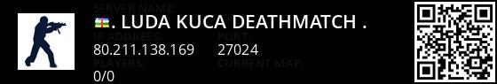 



.::LudA KucA | DeathMatch::.


 Live Banner 1