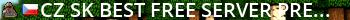 [CZ/SK] Best[Free]Server|Premium Free! [0.3.7] Off Live Banner 2
