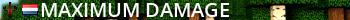 Maximum Damage Live Banner 2