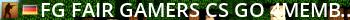 [FG>]Fair-Gamers[CS:GO*4MEMBER*]Server#2 Live Banner 2