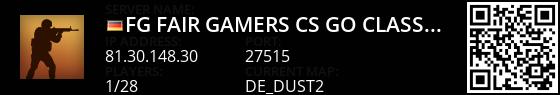 [FG>]Fair-Gamers[CS:GO-Classic-Casual-DE]Server#4 Live Banner 1