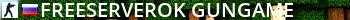 #FREESERVEROK : [GUNGAME] Live Banner 2
