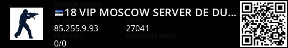 



+ 18 VIP-MOSCOW SERVER  De_Dust2 Only


 Live Banner 1