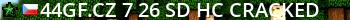 ^44GF.CZ^7 #26 | SD | HC | Cracked Live Banner 2