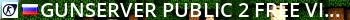 [GunServer]  Public #2 + FREE VIP Live Banner 2
