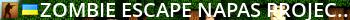 Zombie escape | Napas Project | !ws Live Banner 2