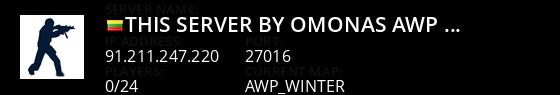 This Server BY OMONAS !!! awp maps Only Live Banner 1