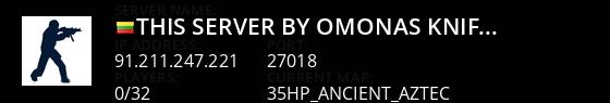 This Server BY OMONAS !!! <cs.iTi.lt> Knife Mod Live Banner 1
